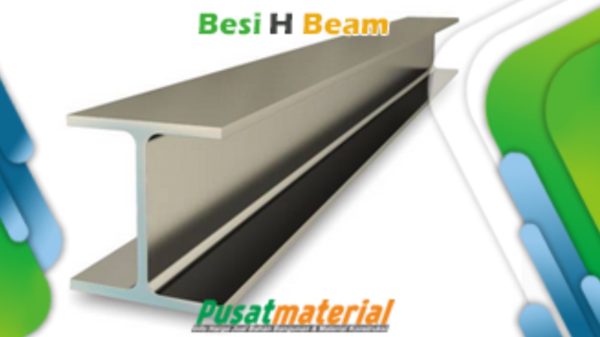 Harga Besi Profil H Beam Kanal H Baja Distributor Supplier